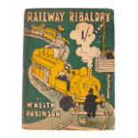 ROBINSON, W. Heath ... (illustrator), Railway Ribaldry being 6 pages of Railway Humour - org.