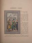 LEADENHALL PRESS : London Cries: with Six Charming Children ... text by Andrew W. Tuer.