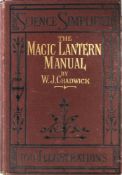 W.I. Chadwick, 'The magic lantern manual' 1st edition. London: Frederick Warne & Co., 1878, 138 +