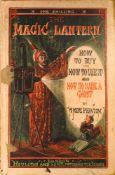 WITHDRAWN LOT 'A Mere Phantom', 'The magic lantern: how to buy and use it,