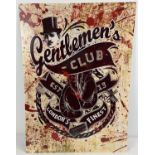 A large reproduction tin advertising sign for (London's Finest) Gentleman's Club. With holes for