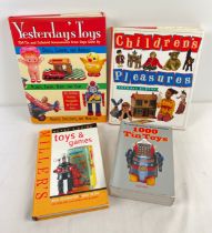 4 books relating to Toy Collecting and Buying & Selling. To include Yesterday's Toys, 1000 Tin