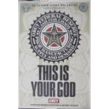 Shepard Fairey (American, born 1970), 'This is your God' Screenprint in colours, 2003, on wove,