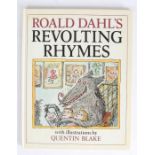 Dahl (Roald) 'Revolting Rhymes', 1982 reprinted edition, Jonathan Cape, signed by Roald Dahl and