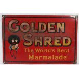 A Golden Shred Marmalade tin sign. 36cm x 23cm