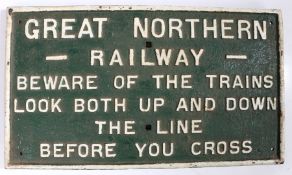 Great Northern Railway cast iron sign, 'Beware of the Trains Look Both Up and Down The Line Before