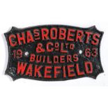 A mid 20th Century builders sign, the cast iron sign Chas Roberts & Co Ltd, 1963, Builders