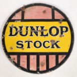 Dunlop Stock circular double sided enamel sign, 61cm diameter.