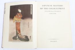J. Hillier "Japanese Masters Of The Colour Print a Great Heritage of Oriental Art" published by