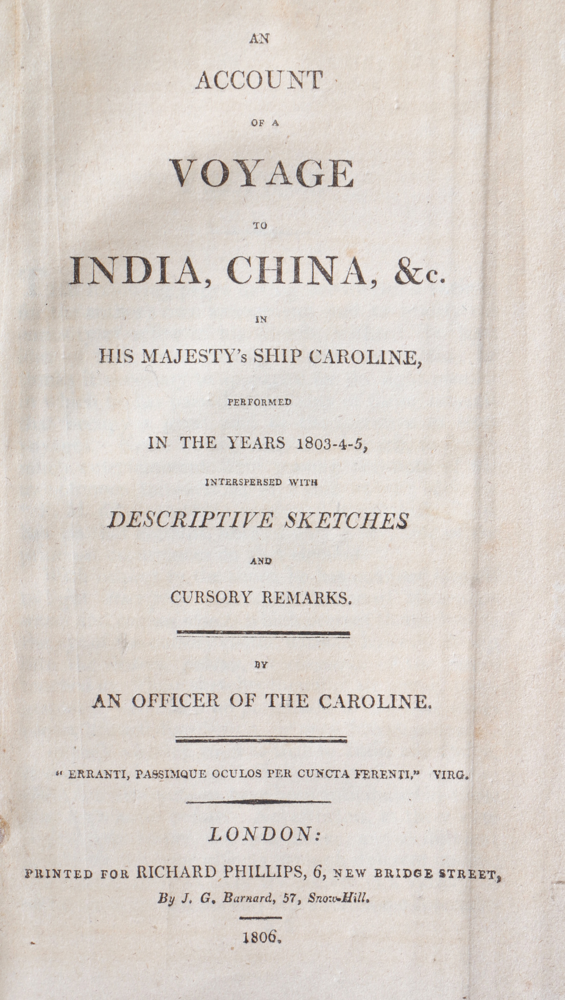 Exploration Interest - An Account of a Voyage to India, China &c in His Majesty's Ship Caroline in