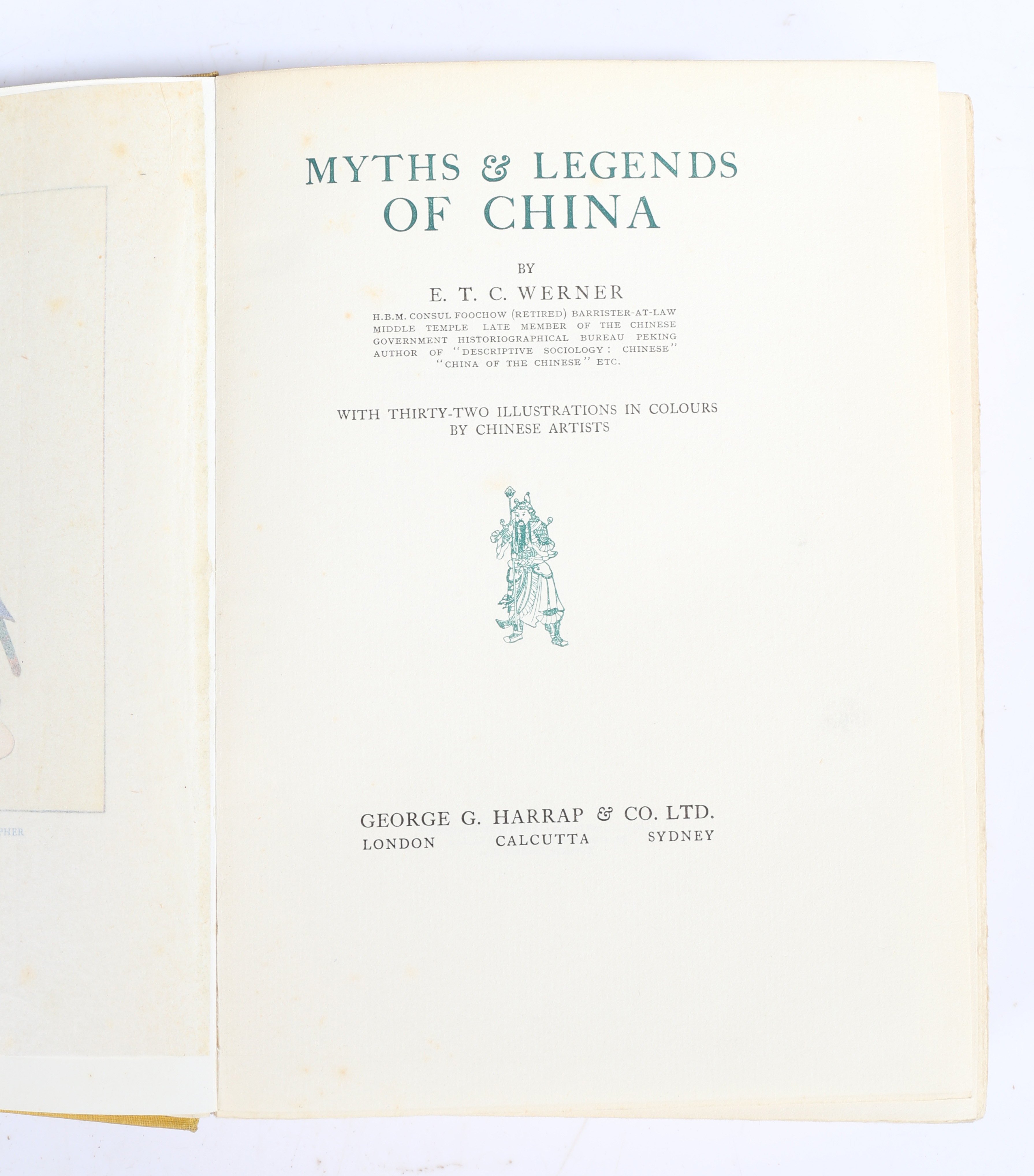 E. T. C. Werner "Myths And Legends Of China" first edition published by George G. Harrap & Co Ltd - Image 7 of 7
