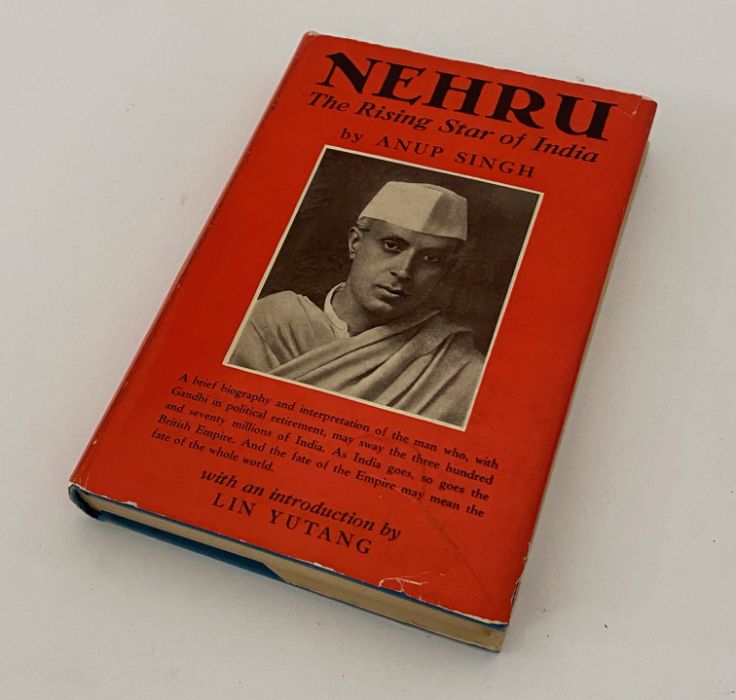 Singh, Anup, Nehru, The Rising Star of India, with an Introduction by Lin Yutang. 1st Edition, (