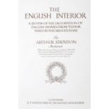 Arthur Stratton, The English Interior, A review of the decoration of English homes from the Tudor