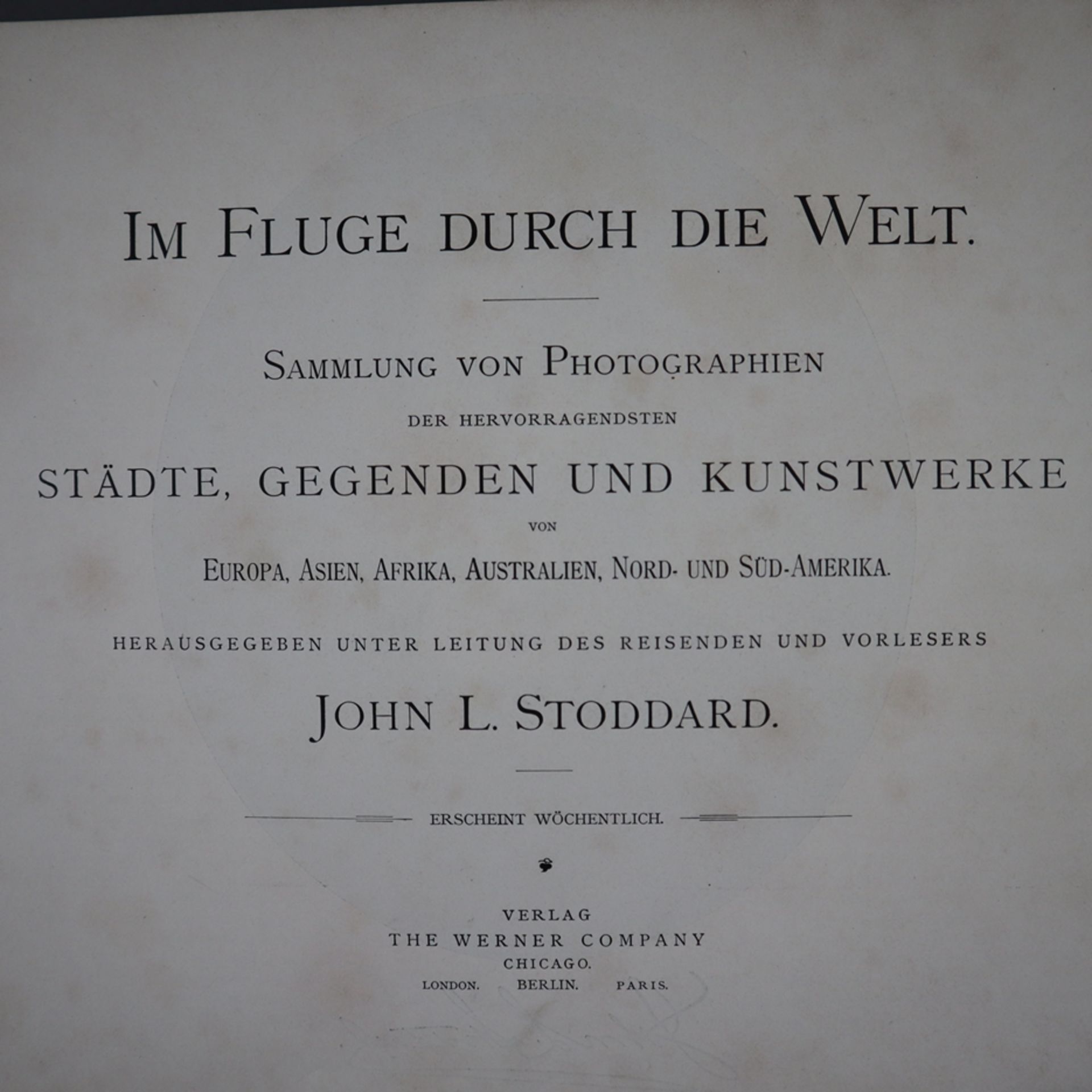 Konvolut mit zwei Büchern - 1x John L. Stoddard (Hrsg.): "Im Fluge durch die Welt", Chicago: The We - Image 2 of 8