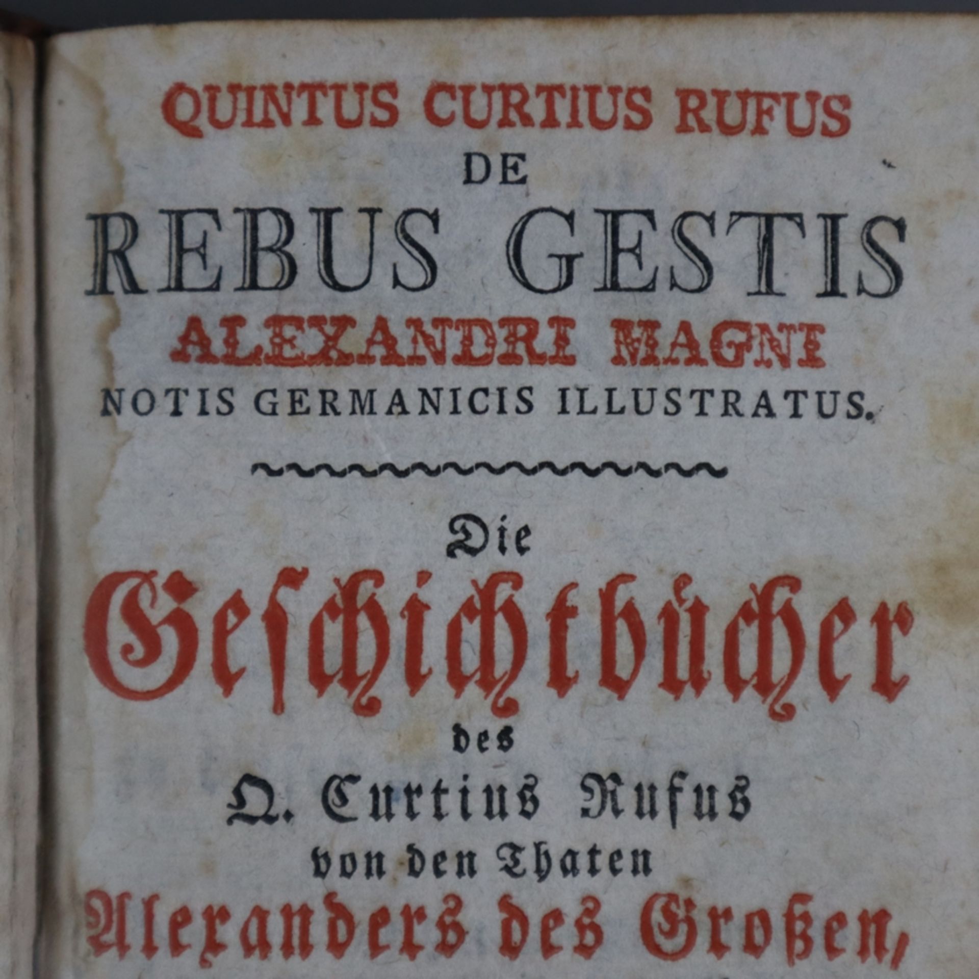 Rufus, Quintus Curtius - "De rebus gestis Alexandri Magni notis germanicis illustratus. = Die Gesch - Bild 2 aus 12