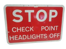 BRITISH ARMY NI CHECKPOINT STOP HEADLIGHTS OFF SIGN