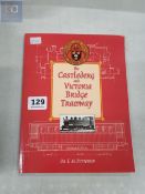 BOOK: CASTLEDERG AND VICTORIA BRIDGE TRAMWAY