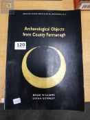 BOOK - ARCHAEOLOGICAL OBJECTS FROM CO.FERMANAGH