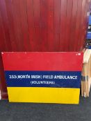 LARGE 253 NORTH IRISH FIELD AMBULANCE METAL SIGN