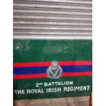 LARGE 2ND BATTALON ROYAL IRISH REGIMENT SIGN
