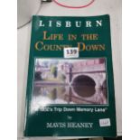 IRISH BOOK LISBURN LIFE IN THE COUNTY DOWN