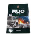 BOOK - ARMOURED AND HEAVY VEHICLES OF THE RUC 1922-2001