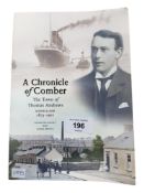 IRISH BOOK A CHRONICLE OF COMBER THE TOWN OF THOMAS ANDREWS SHIPBUILDER