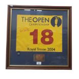 FRAMED SIGNED THE OPEN ROYAL TROON 2004 FLAG, TODD HAMILTON