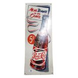 PEPSI COLA METAL ADVERTISING SIGN 10" X 26"