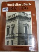 THE BELFAST BANK 1827 - 1970