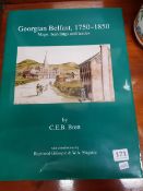 GEORGIAN BELFAST 1750 - 1850 BY C.E.B BRETT