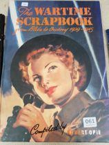 BOOK: THE WARTIME SCRAPBOOK FROM BLITZ TO VICTORY 1935 - 1945