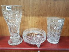 2 LARGE HEAVY CUT GLASS CRYSTAL VASES AND A FOOTED BOWL