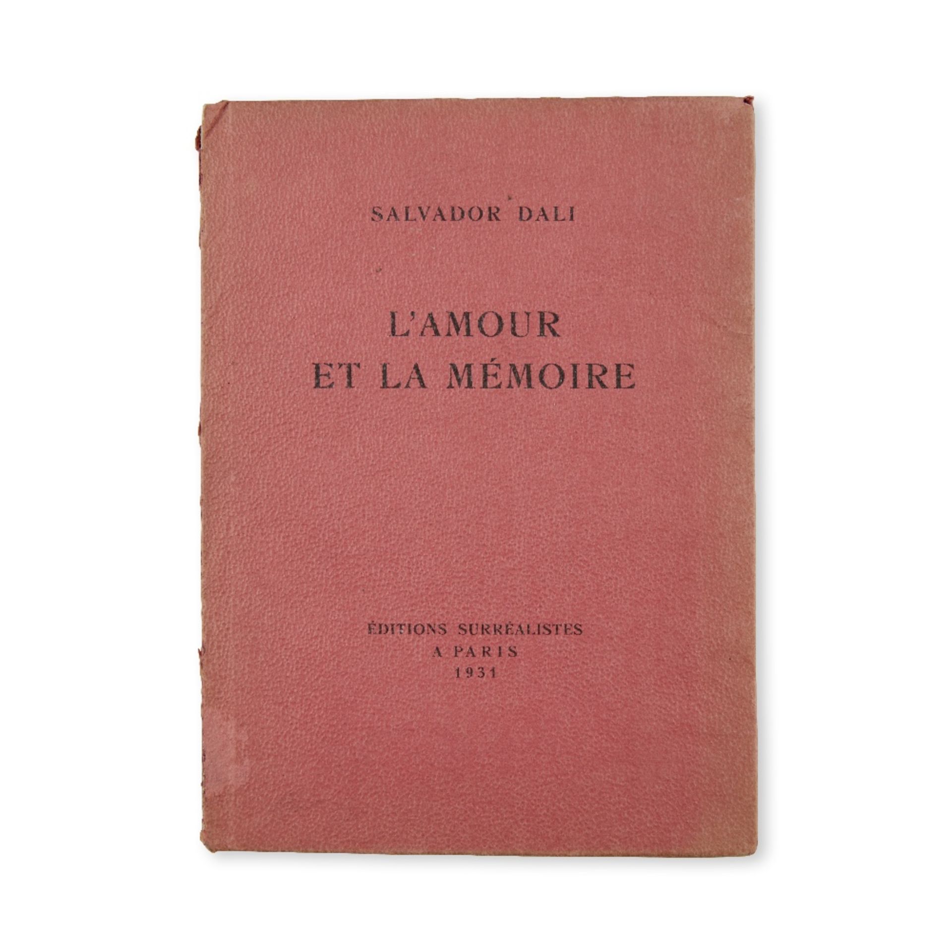 SALVADOR DAL&#205; (1904-1989) L'AMOUR ET LA M&#201;MOIRE. Paris, &#201;ditions surr&#233;aliste...