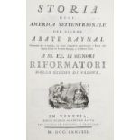 ZATTA (ANTONIO) AND GUILLAUME THOMAS FRANCOIS RAYNAL Storia dell' America Settentrionale del Sig...