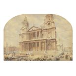 English School, 19th century St. Paul's Cathedral 33.4 x 49.5cm (13 1/8 x 19 1/2in) with arched top