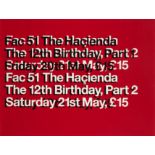 Factory Records/The Ha&#231;ienda: FAC51, 12th Birthday Party Poster, 1994,