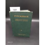 Pitcairnie. Of The Story Of The Press-Gang And Friends Of The People. By J.B, Mackie, F.J.I.