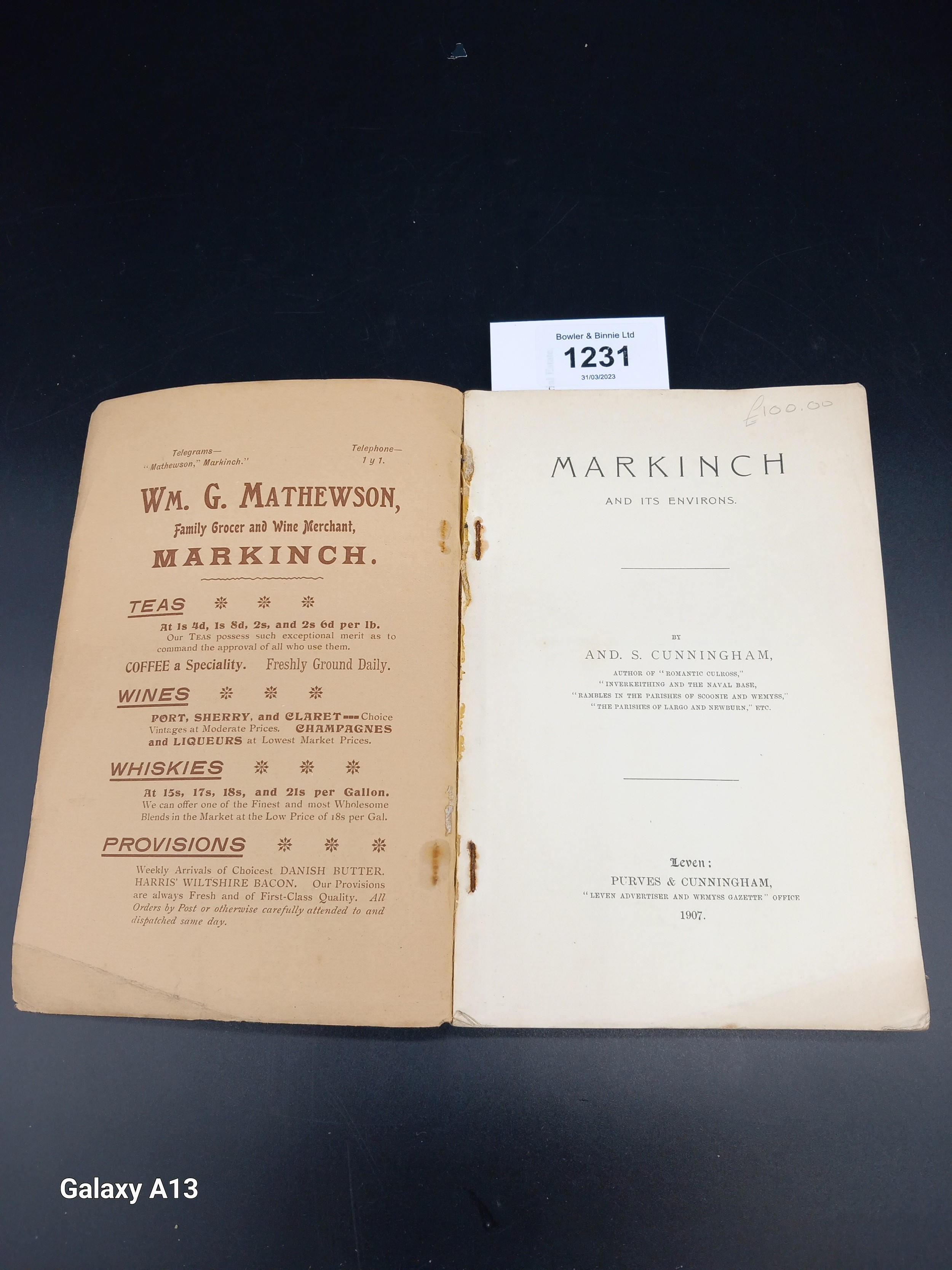 Markinch And Its Environs By And . S. Cunningham, Leven: Purves & Cunningham 1907 [Paper Back] - Image 3 of 7