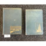 Two Volumes; Farthest North 'The Voyage & Exploration of the 'Fram' 1893- 96' & Fifteen Months