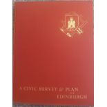 A Civic Survey And Plan For The City And Royal Burgh Of Edinburgh, 1949, Edinburgh. Showing the