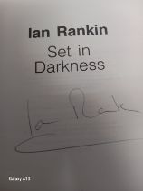 A Collection of Titles to Include Ian Rankin [signed first edition novel] Set in Darkness. 2000,