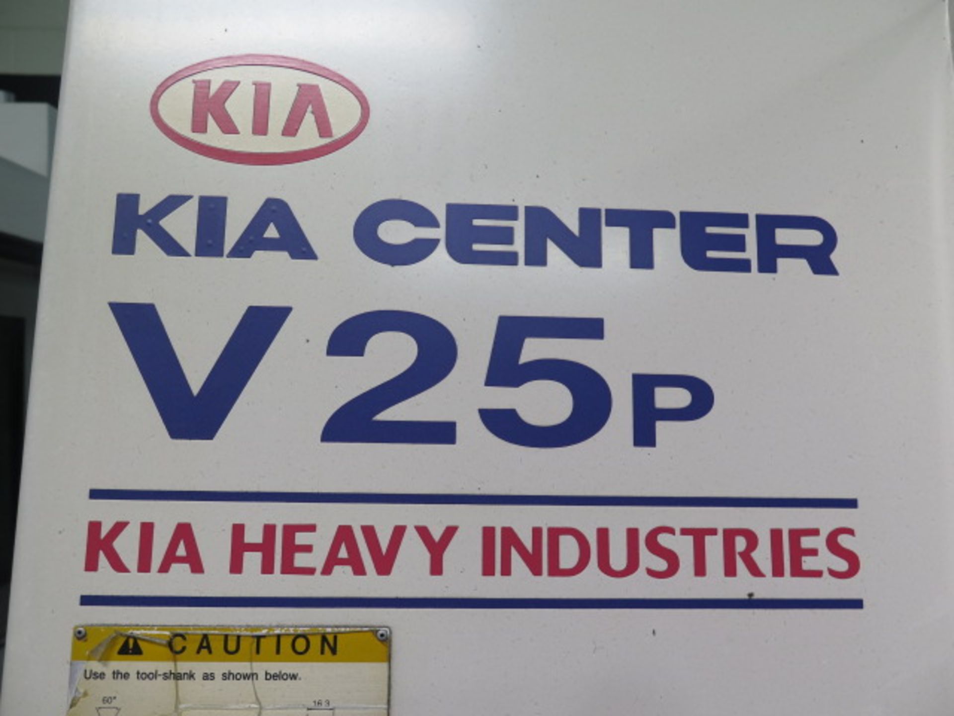 Kia KIA Center V25P 2-Pallet CNC VMC s/n KV25322 w/ Fanuc Series 0i-M, SOLD AS IS - Image 3 of 18