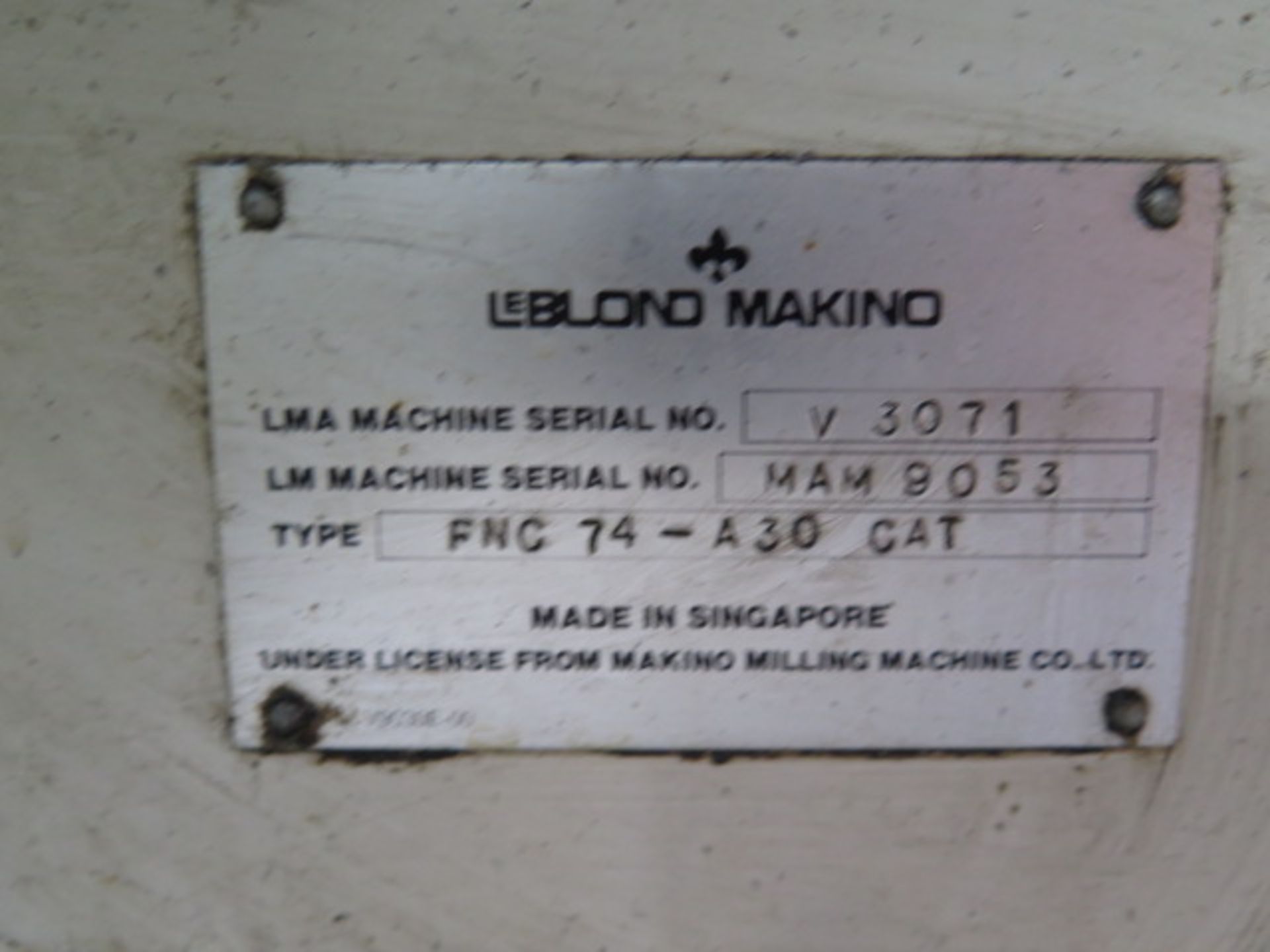 LeBlond Makino FNC-74/A30 CNC VMC s/n LMA-V3071 w/ GE Fanuc 0M Controls, SOLD AS IS - Image 12 of 12