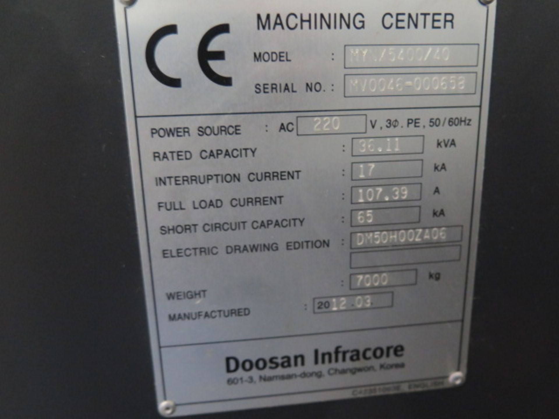 2012 Doosan Mynx 5400/40 CNC VMC s/n MV0046-000658 w/ Doosan-Fanuc I Series, 4 Axis Ready SOLD AS IS - Image 15 of 15