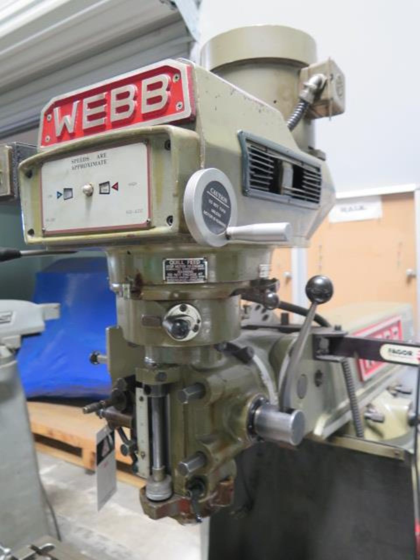 Webb Champ Vertical Mill s/n 3348 w/ Fagor DRO, 60-4000 Dial Change RPM, Chrome Box Ways, SOLD AS IS - Image 5 of 11