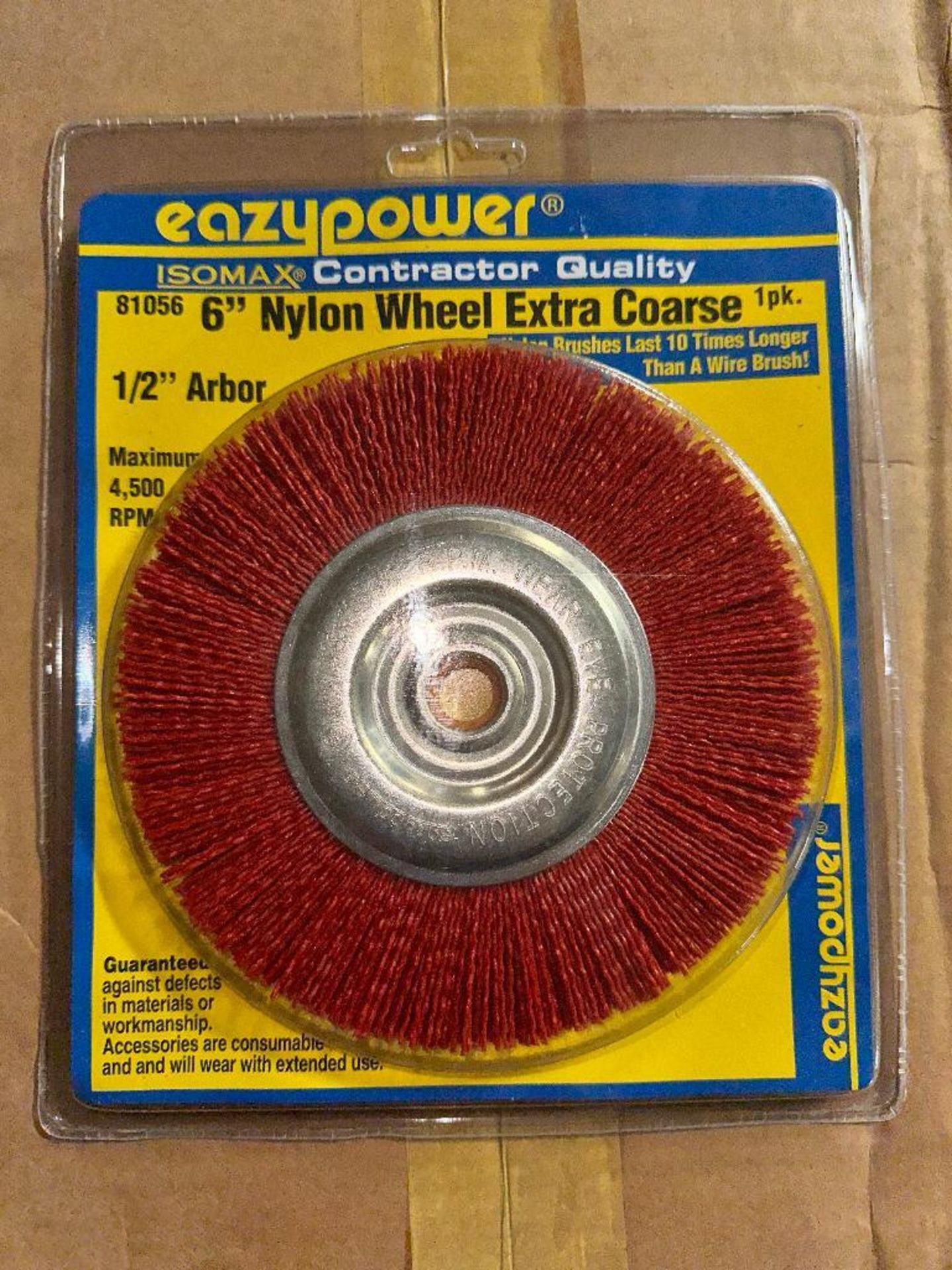 DESCRIPTION: (4) CASES OF 6" WIRE WHEEL BRUSH. ( IN PACKAGING ) BRAND / MODEL: EAZY POWER 81056 ADDI