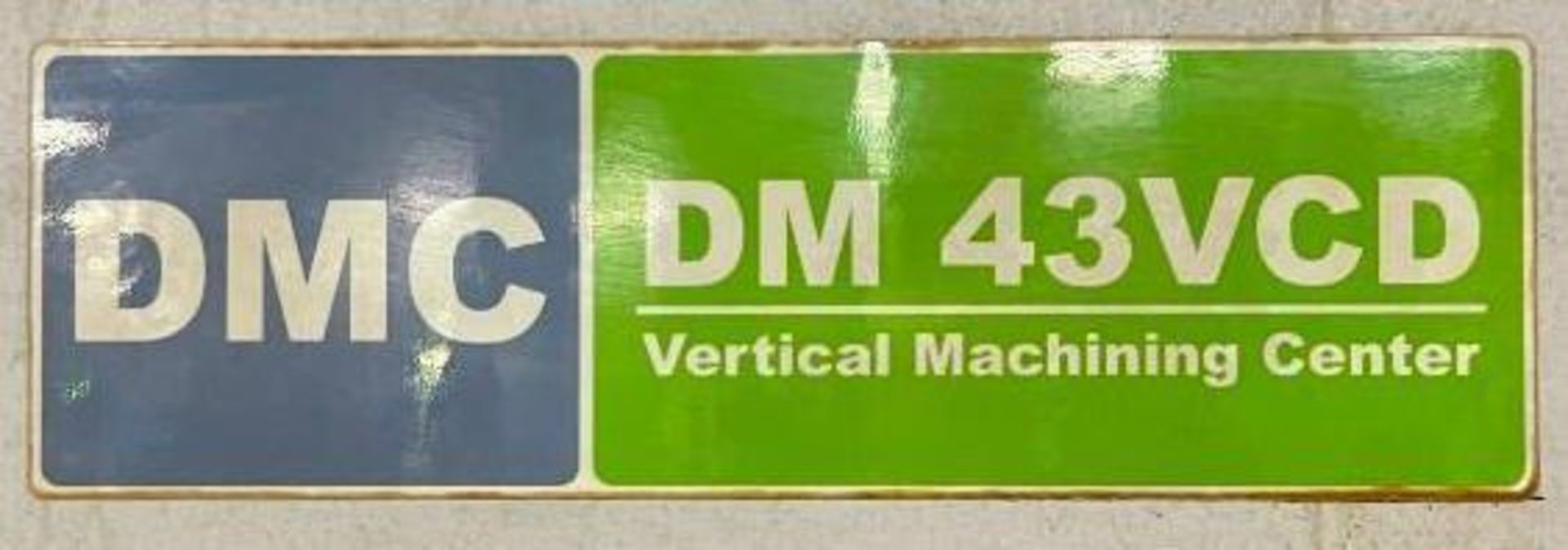 2013 DMC DM43VCD VMC - Image 4 of 9
