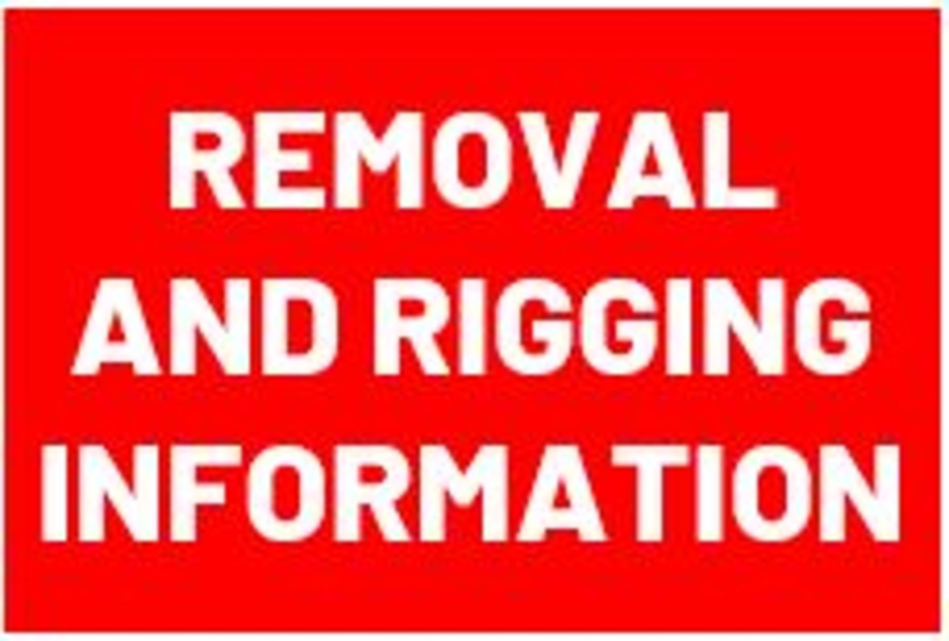 REMOVAL AND RIGGING INFORMATION