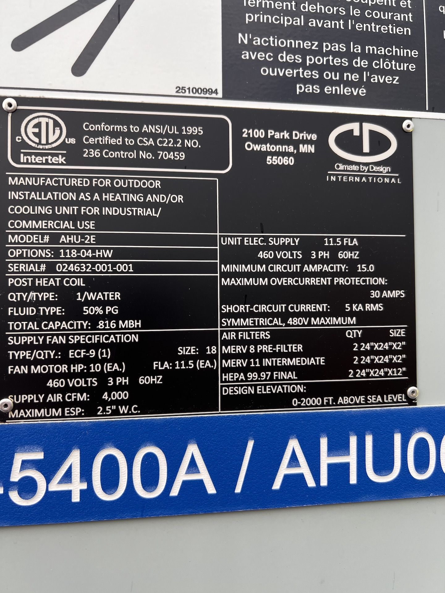 CLIMATE BY DESIGN AIR HANDLING UNIT, MODEL AHU-2E, S/N024632-001-001, 460 V, PREVIOUSLY OPERATING IN - Image 19 of 20